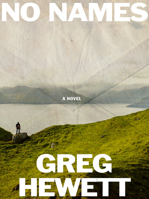 Title details for No Names by Greg Hewett - Available